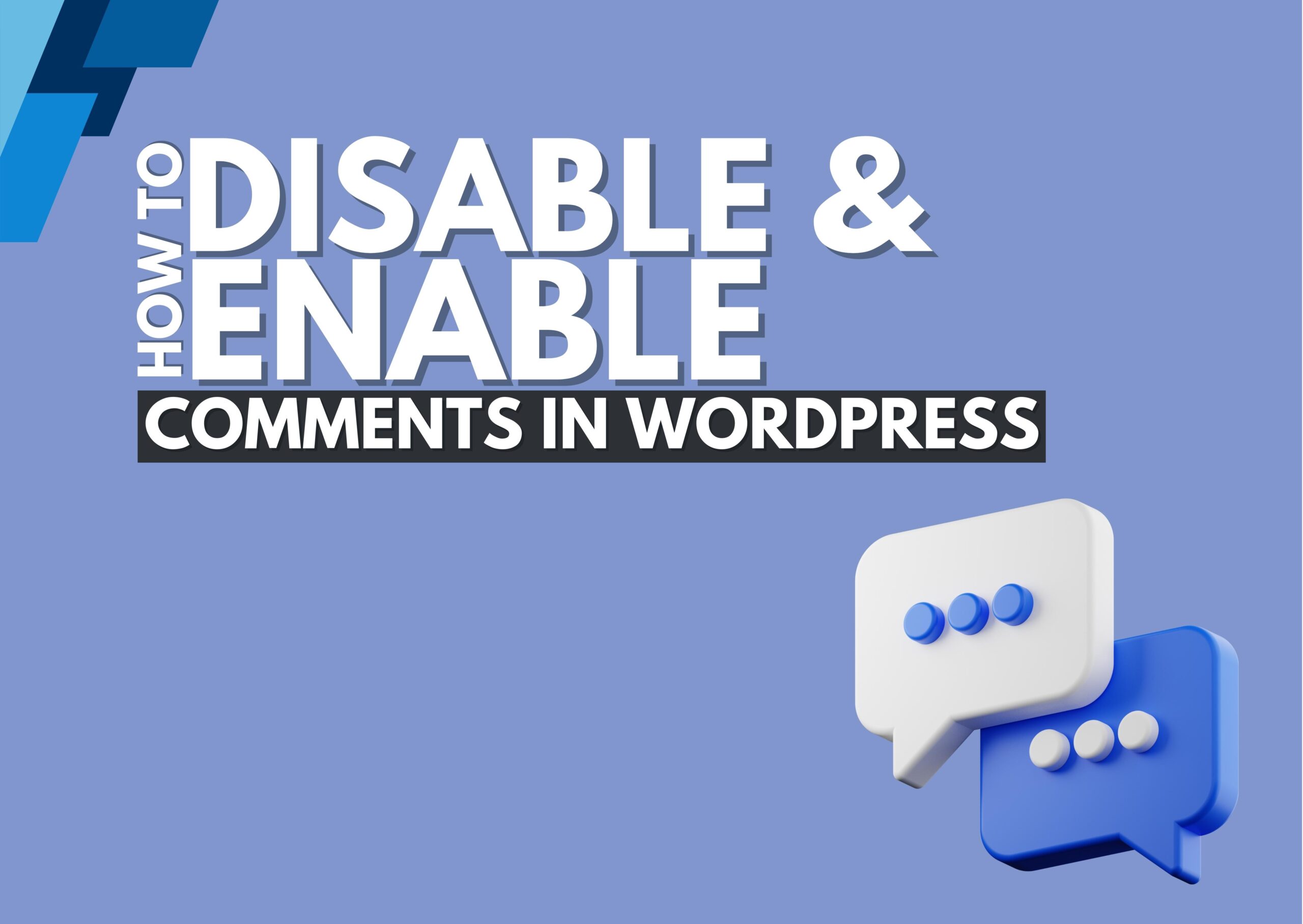 How to Disable Comments in WordPress