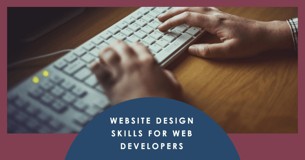 Website Design Skills for Web Developers
