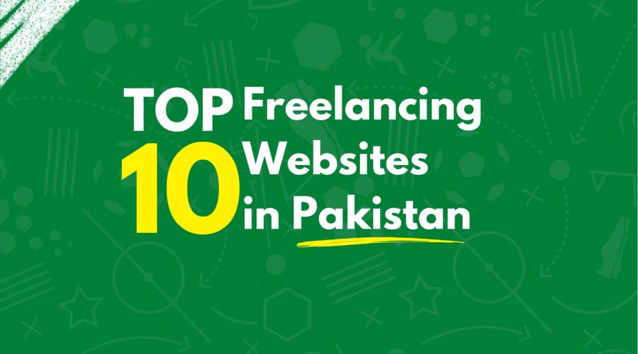 10 Best Freelancing Websites in Pakistan