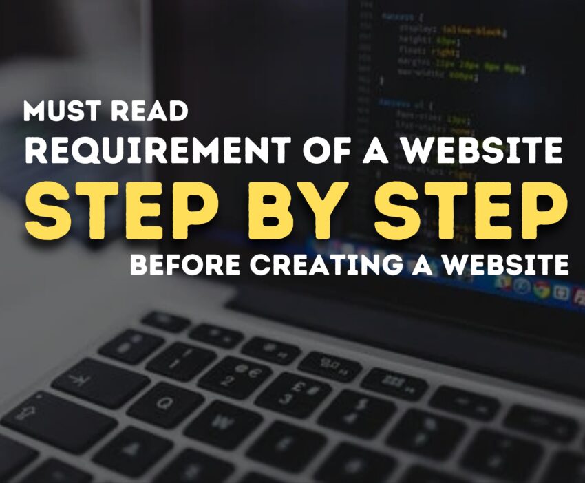 Requirement of a website Step by Step