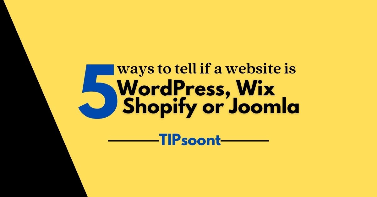How to tell if a website is WordPress or Joomla