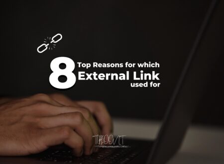 8 Top Reasons for which an External Link used for