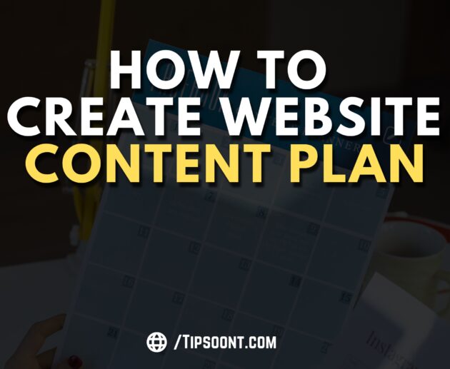 How to create a website content plan | 7 Proven tricks