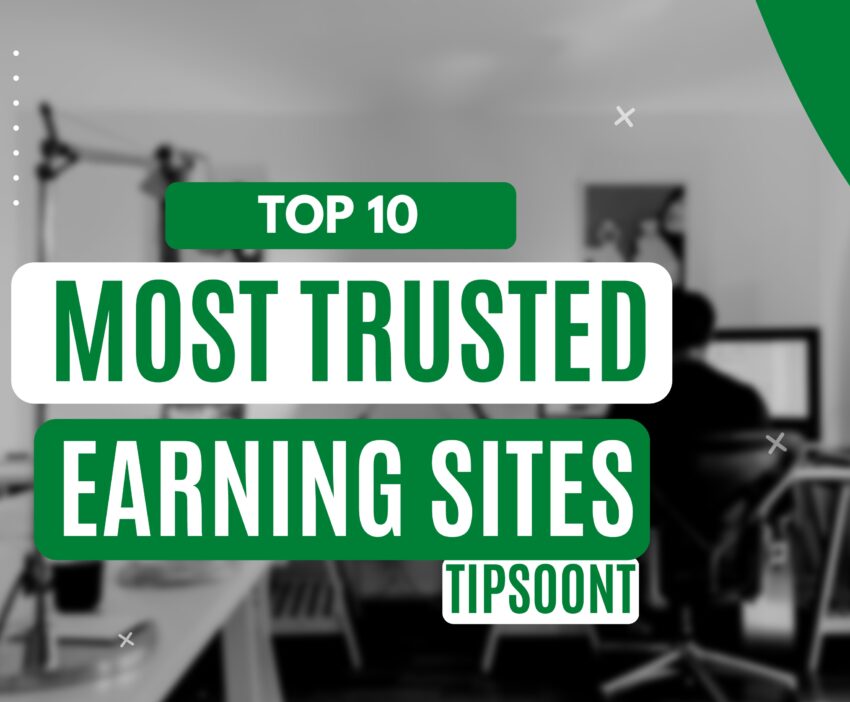 Top 10 Most Trusted Online Earning Sites To Earn With Skill And Without Skill