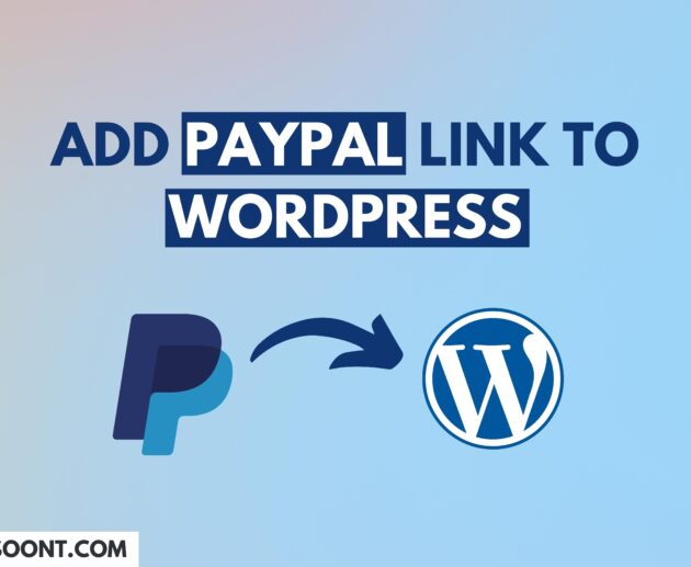 How to add a PayPal link to WordPress | 2 easy ways