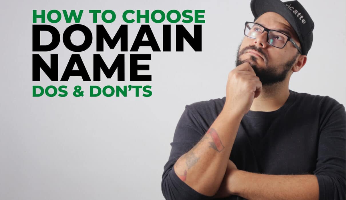 How to choose a domain name | All the dos and don’ts