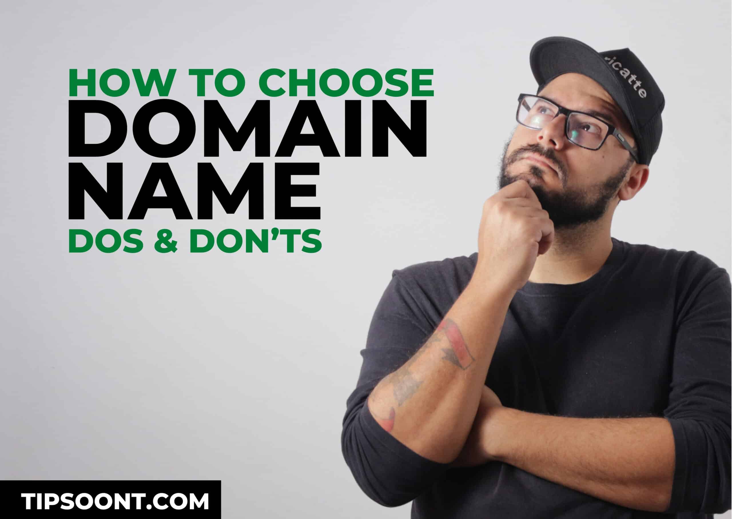 How to choose a domain name | All the dos and don’ts