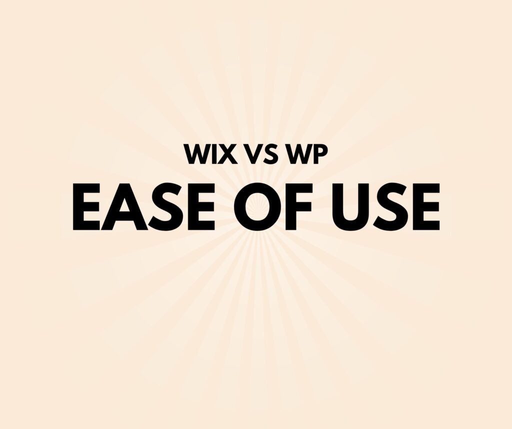 Wix vs WordPress which is easy to use