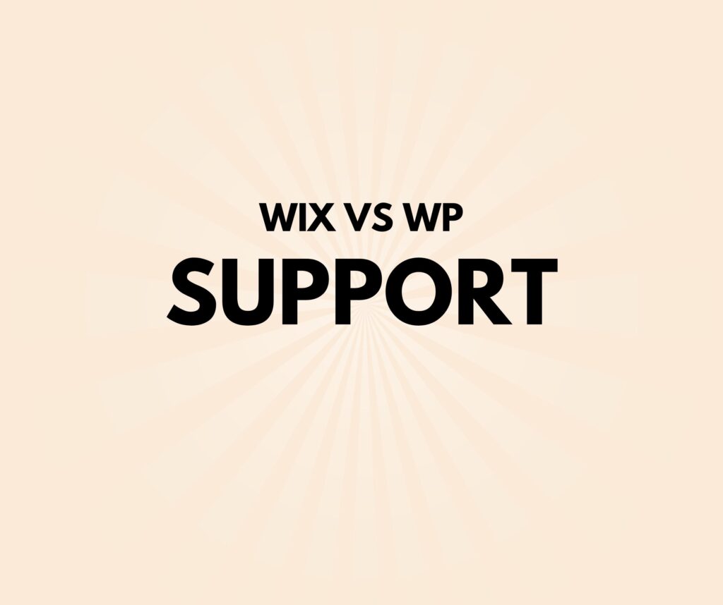 Wix vs WordPress which support is good