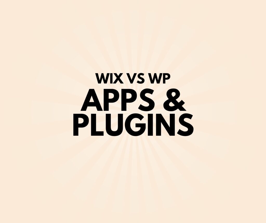 Apps and Plugins in wordpress and wix 