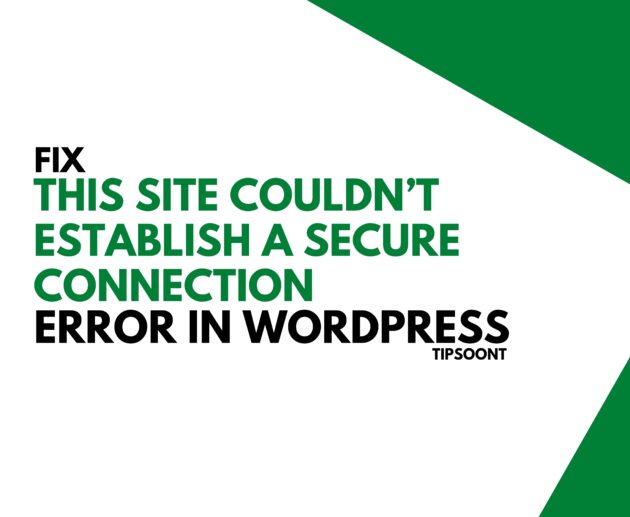 Fix WordPress error this site couldn’t establish a secure connection