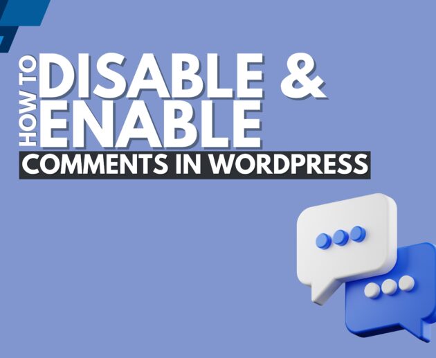 How to Disable Comments in WordPress