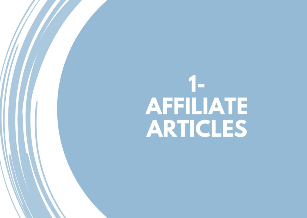 Affiliate commission is also most popular way to monetize 