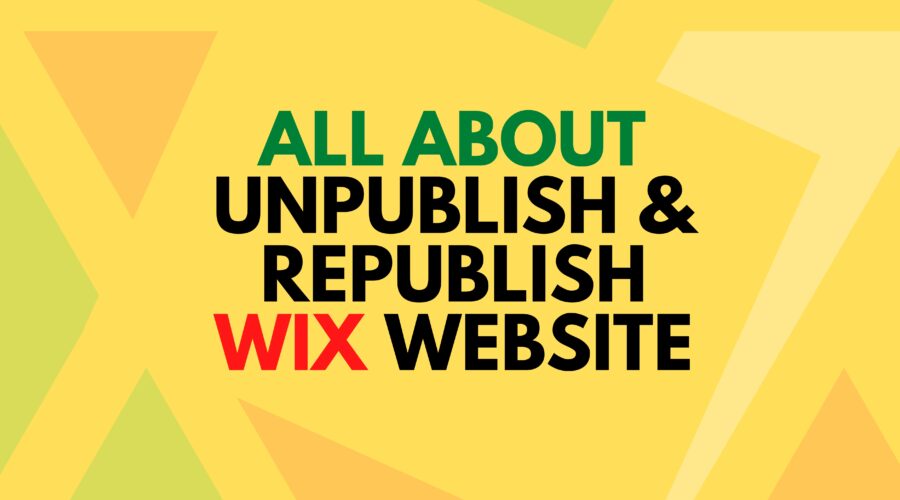 All About deleting and republishing the Wix Website