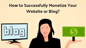 Ways to Monetize a Website or Blog
