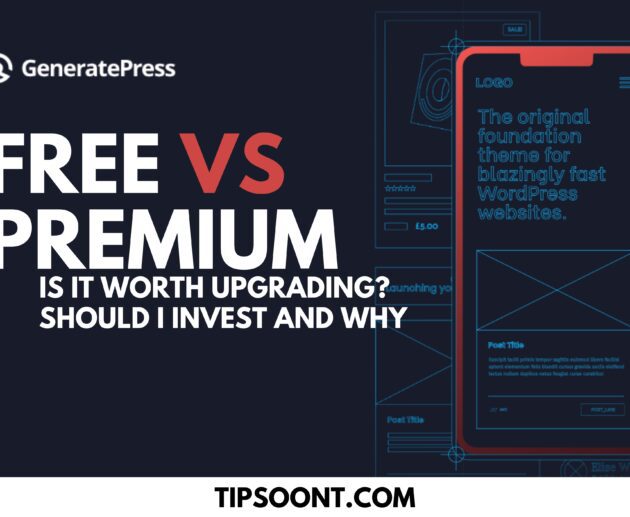 Generatepress Free Vs Premium - Is It Worth Upgrading?