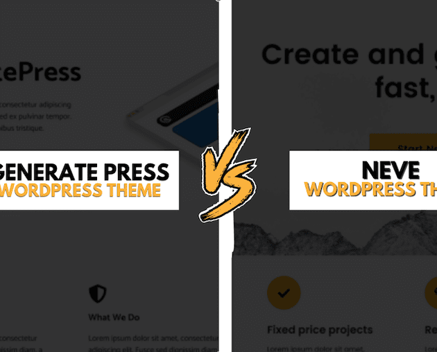 Generatepress Vs Neve - Which One is a Better Choice of 2023