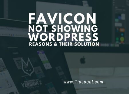 Favicon Not Showing WordPress (Reasons & Their Solution)