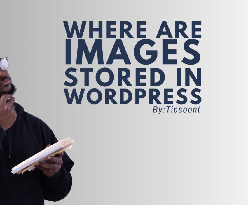 Where are Images Stored in WordPress - Ultimate Options