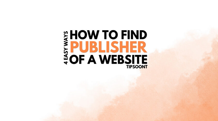 How to Find Publisher of a Website