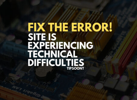 The Site Is Experiencing Technical Difficulties - Fix The Error!
