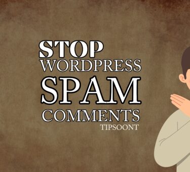How to Stop WordPress Spam Comments in wordpress