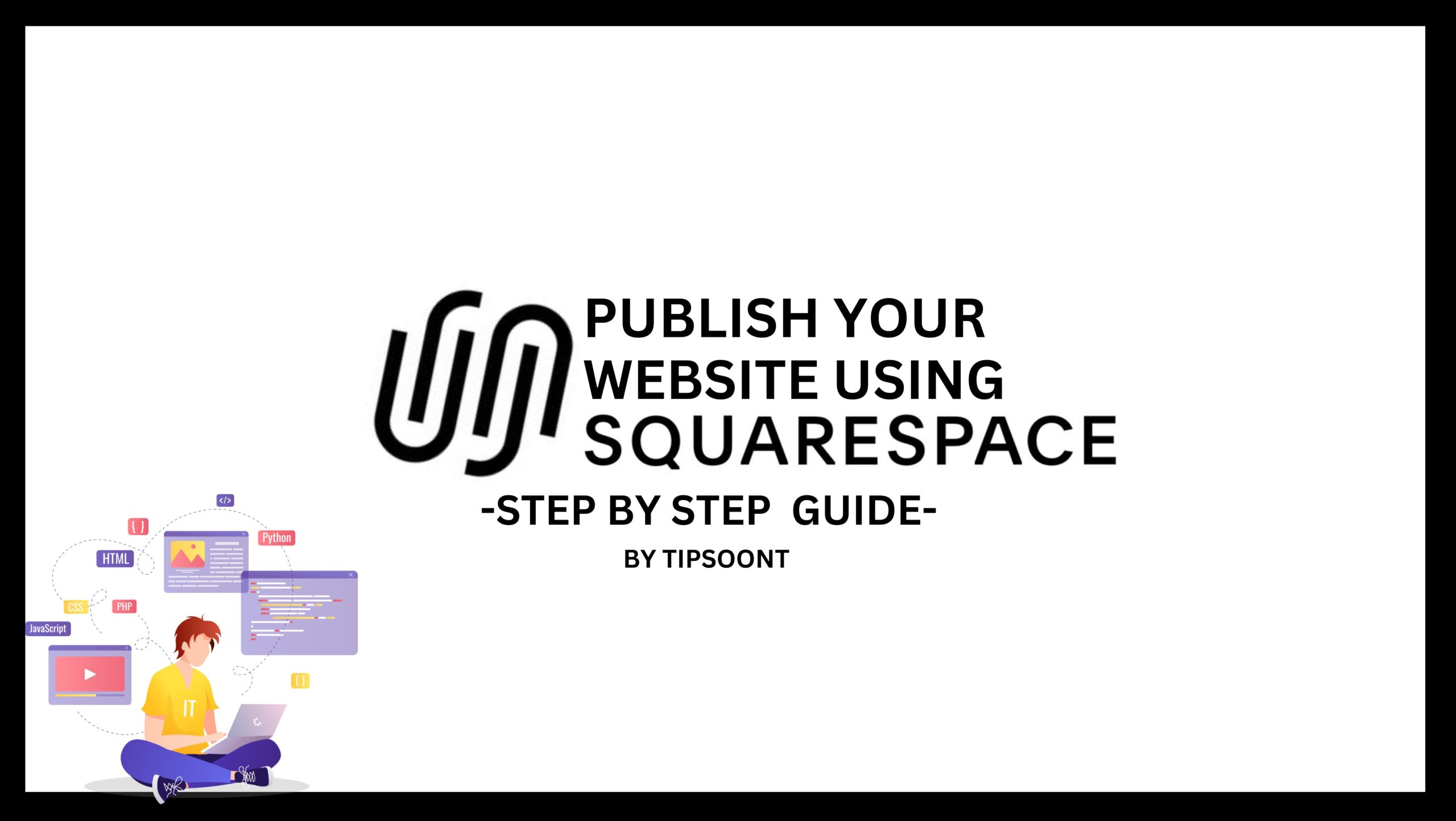 How to Publish a Squarespace Website: A Comprehensive Guide