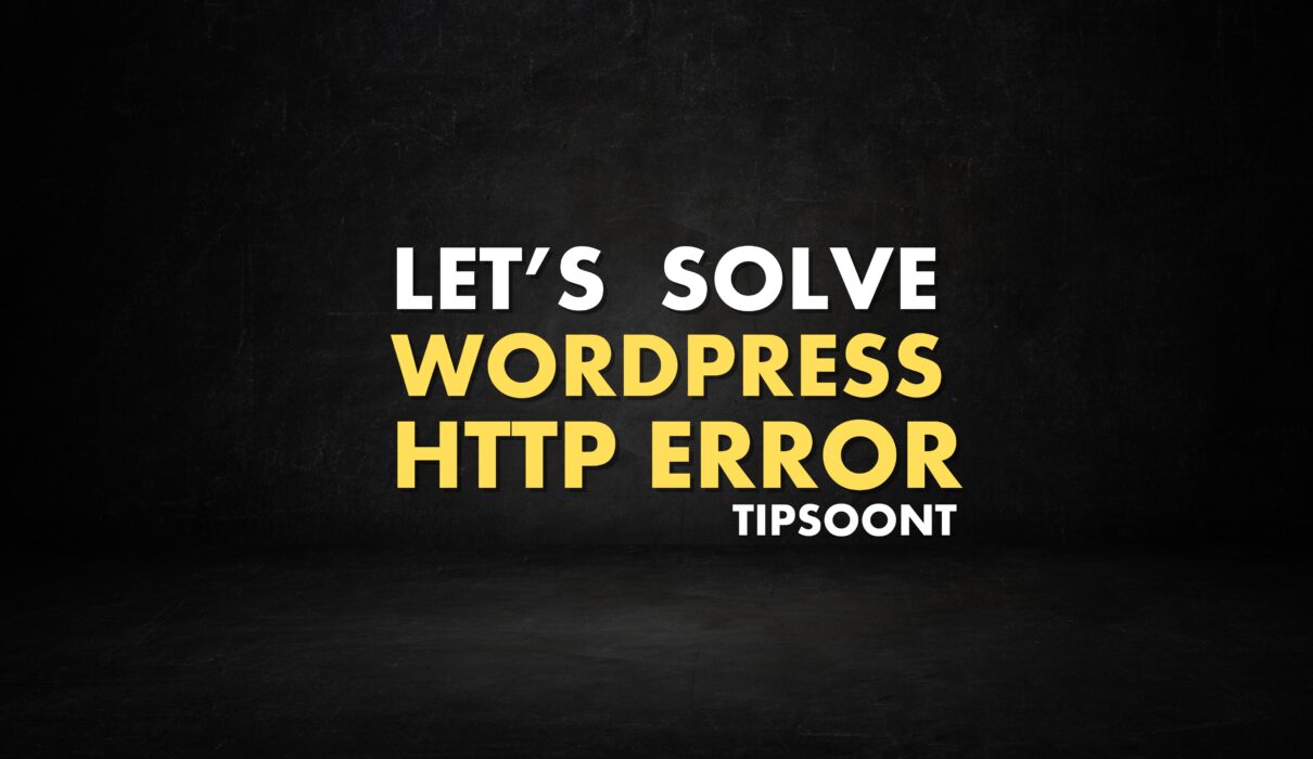 WordPress HTTP Error When Uploading Images - Top 10 Reasons With Solution