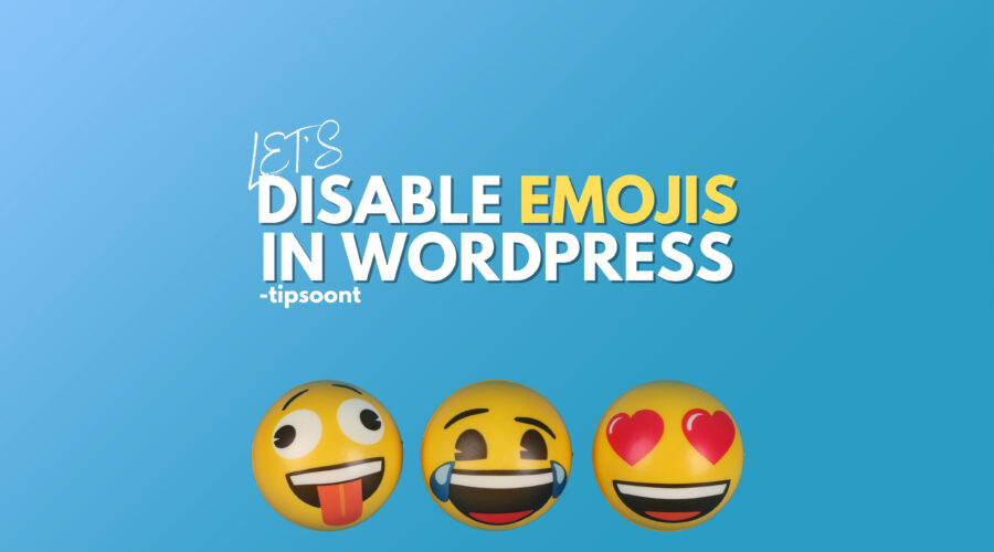 How to Disable Emojis in WordPress (The Simplest Ways)