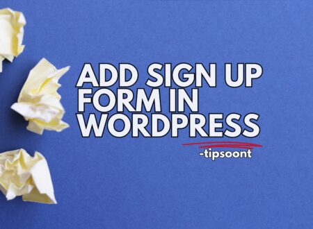 How-to-Add-Sign-Up-Form-in-WordPress