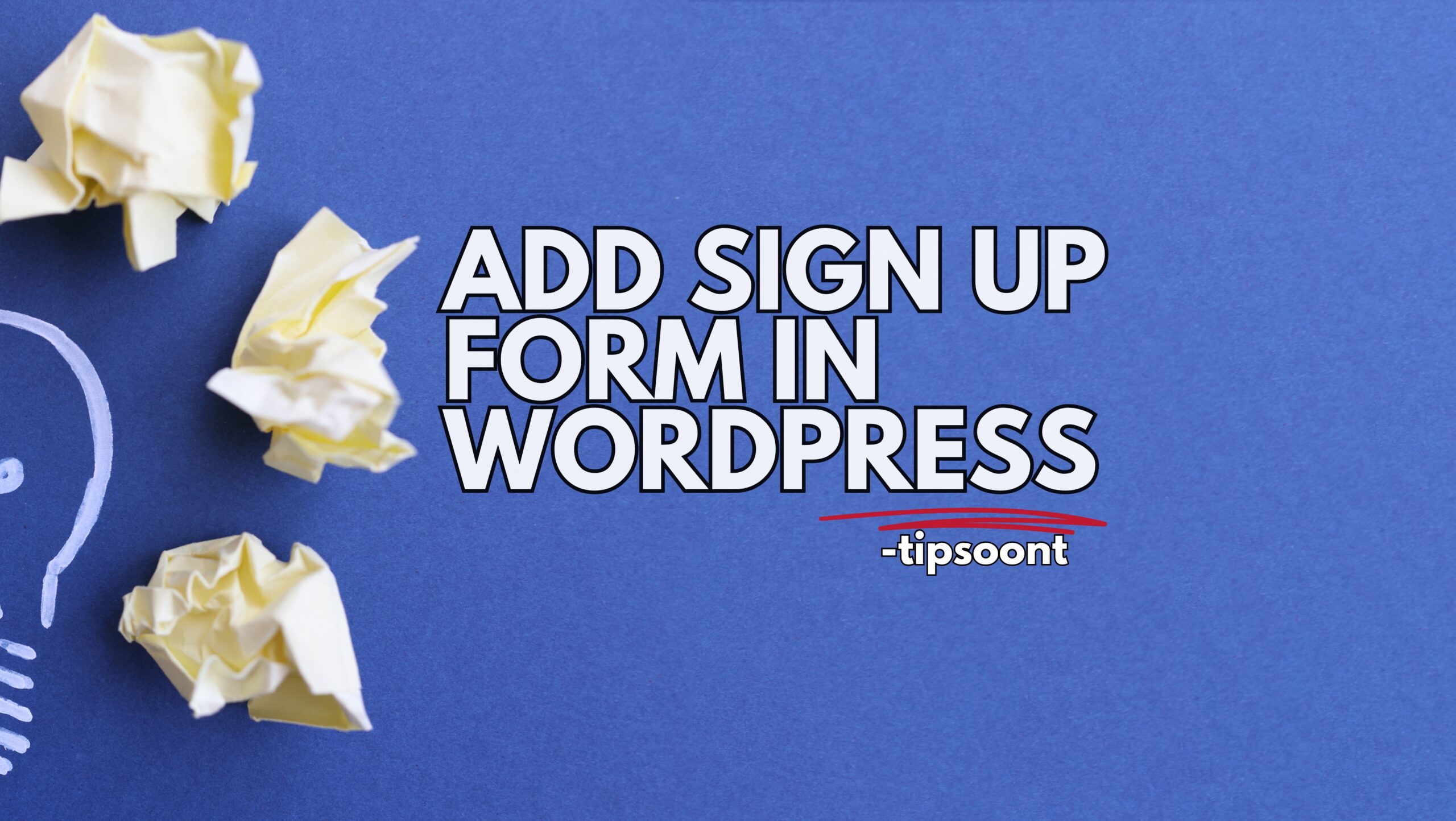 How-to-Add-Sign-Up-Form-in-WordPress