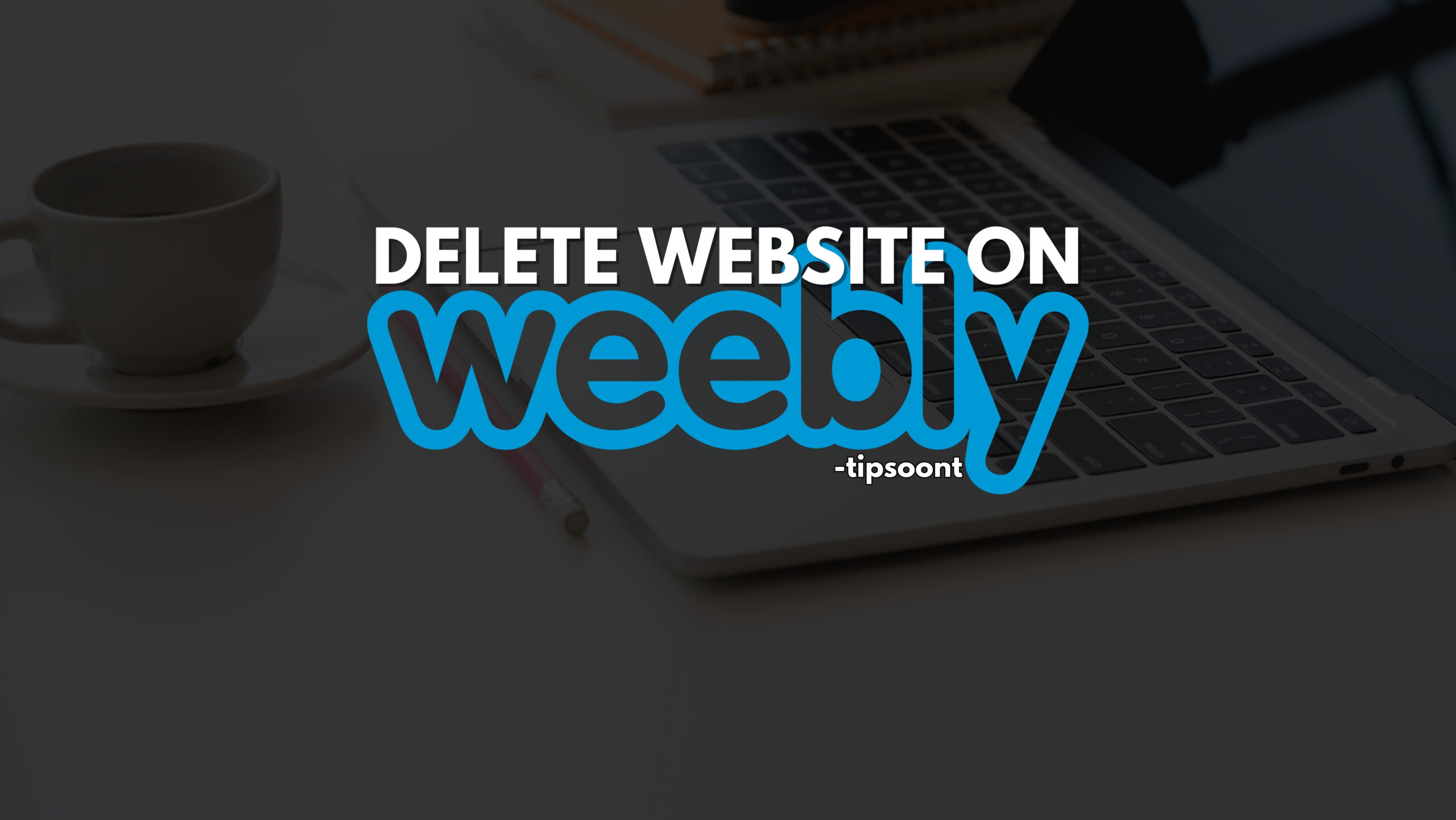 Delete website from Weebly