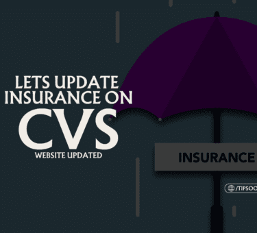 Updated Info About How to Update Insurance On CVS Website? All You Need to Know