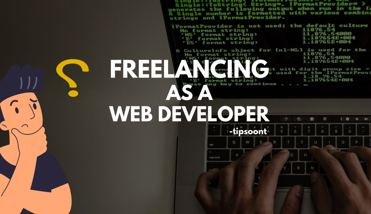 Read first if You are web Developer and want to start freelancing