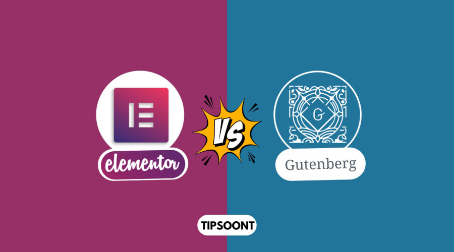Elementor Vs Gutenberg - Don’t Choose Before You Read!