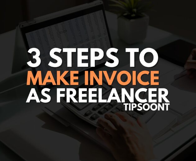 How to Make an Invoice for Freelance Work | 3 Steps