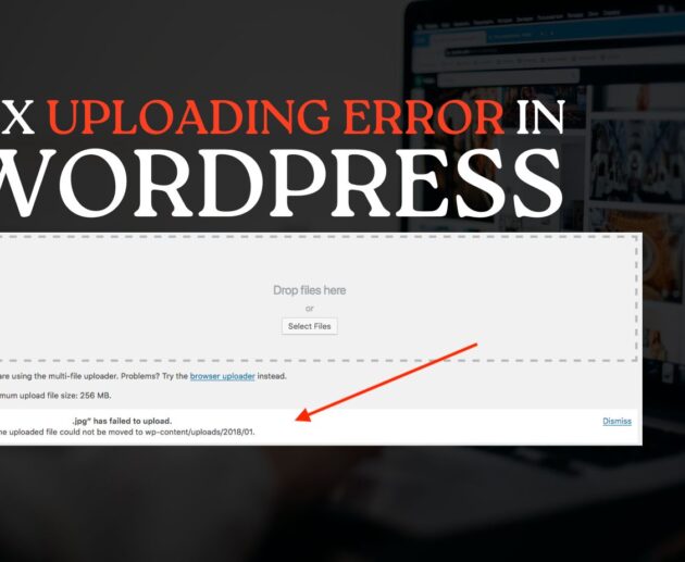 How to Fix Uploading File Error "Uploaded File Could Not Be Moved to wp-content/uploads" in WordPress