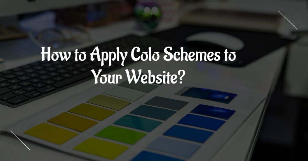 How to Apply Colour Schemes to Your Website