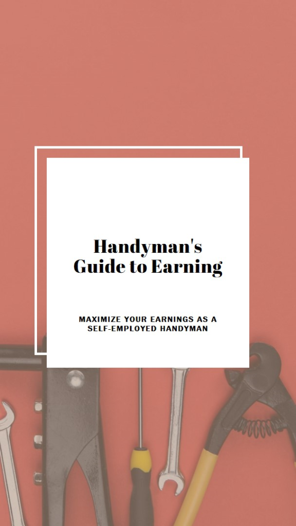 Self Employed Handyman guide to earning