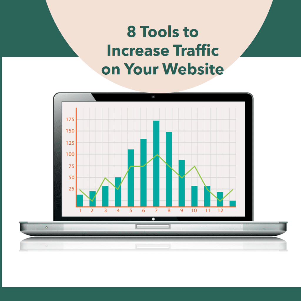 8 Tools to Increase Traffic on Your Website