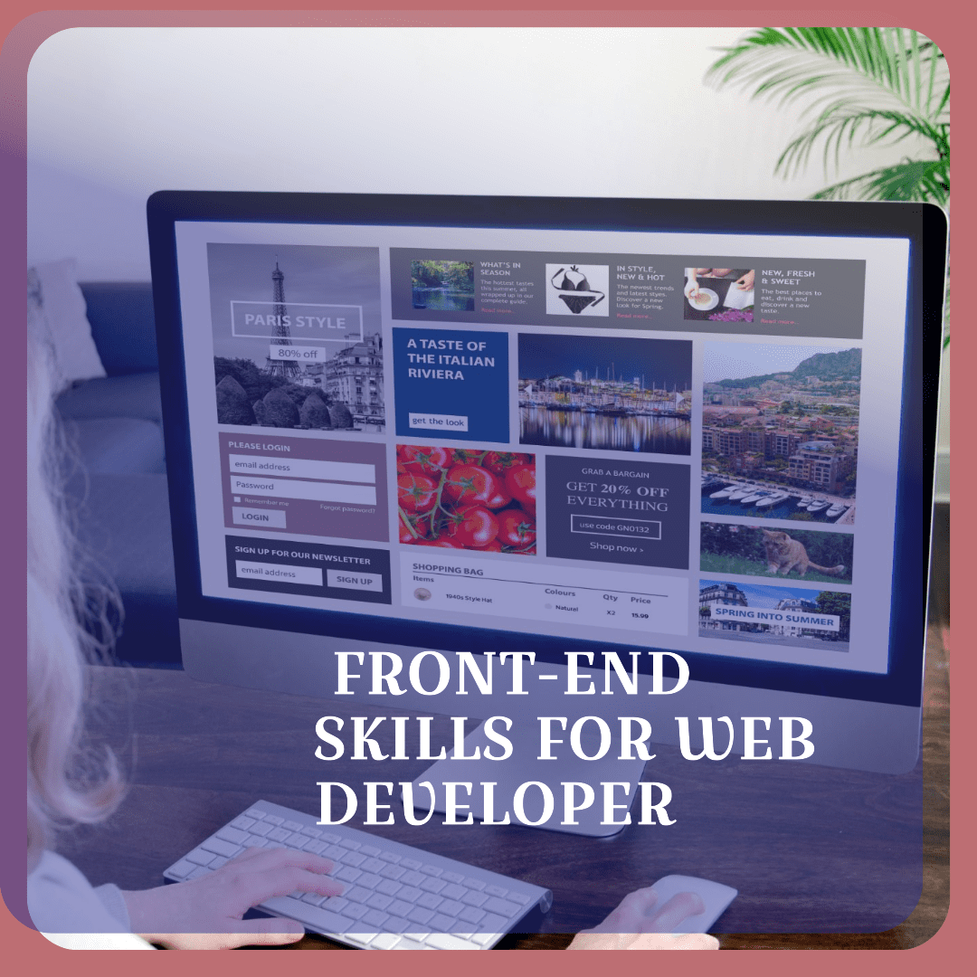 Top Website Design Skills to Be a Better Web Developer in 2024 - TIPsoont