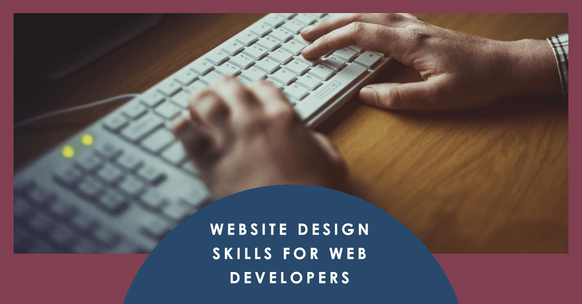 Top Website Design Skills to Be a Better Web Developer in 2024 - TIPsoont image.