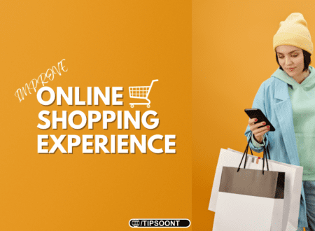 8 Tips to Improve Online Shopping Experience & Boost Sales for Ecommerce Success