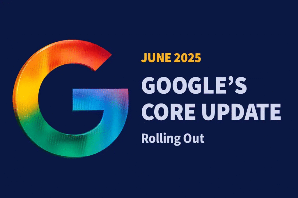 googles core update June 2025