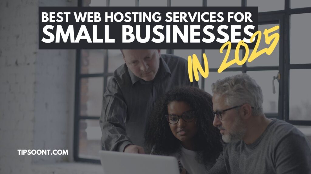 best web hosting for small business in 2025