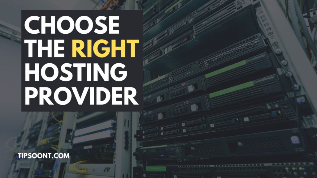 Choose the Right Hosting Provider